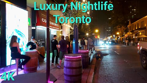 【4K】Luxury Nightlife Walk Toronto Canada 🇨🇦
