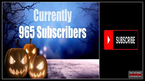 Currently @ 965 Subscribers | Reaching Goal of 1000 Subscribers