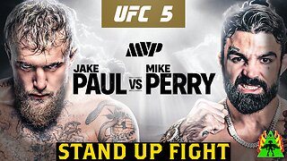 UFC 5 - JAKE PAUL VS MIKE PERRY