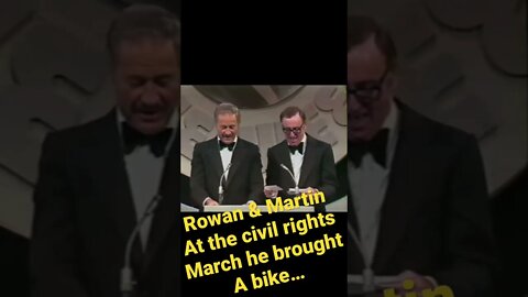 Rowan & Martin - A funny thing happened @ the civil rights March…