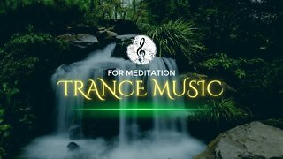 Trance Music for meditation