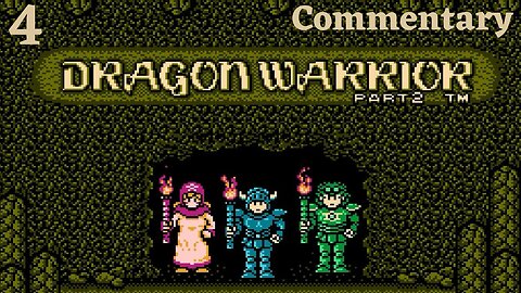 Traversing the Tunnel to Hamlin - Dragon Warrior 2 Part 4