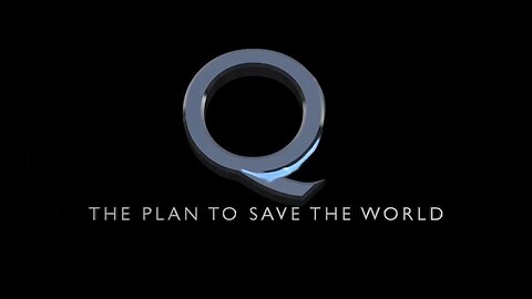 Q Influence - THE PLAN to Save the World