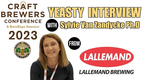 Yeasty Interview With Lallemand Brewing CBC 2023
