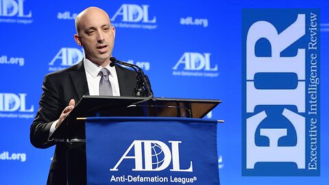 The ADL of B'nai B'rith and Organized Crime | Executive Intelligence Review (1992)