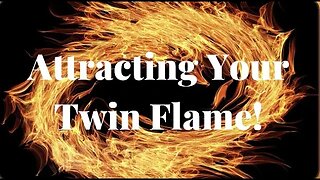 Want to Attract Your Twin Flame? 🔥Best Ways for Attracting Twin Flames 💜