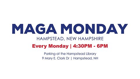 MAGA MONDAY | HAMPSTEAD, NH TRUMP FLAG WAVE