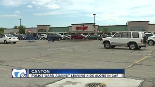 Police warn against leaving kids alone in car