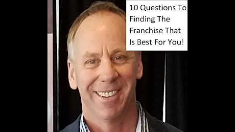 Franchising: 10 Questions To Ask