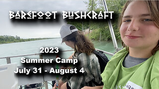 Summer Camp July 31 - Aug 4, 2023
