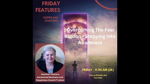 Awakening to Awareness: Overcoming Fear's Illusion and Control