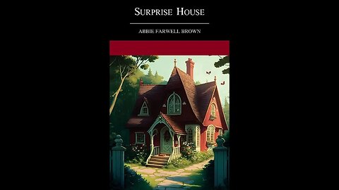 Surprise House by Abbie Farwell Brown - Audiobook