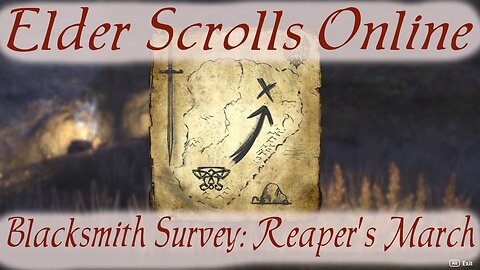 Blacksmith Survey: Reaper's March [Elder Scrolls Online]