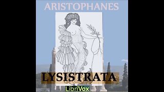 Lysistrata by Aristophanes - FULL AUDIOBOOK
