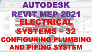 Autodesk Revit MEP 2021 - ELECTRICAL SYSTEMS - CONFIGURING A PLUMBING AND PIPING SYSTEM