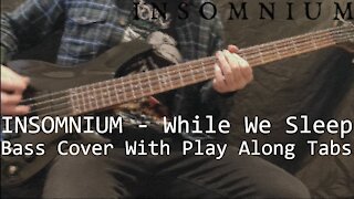 INSOMNIUM - While We Sleep Bass Cover (Tabs)