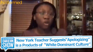 New York Teacher Suggests“Apologizing” is a Products of “White Dominant Culture”