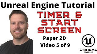 Level Timer and start Screen with Unreal Engine 4 - Paper 2D Tutorial
