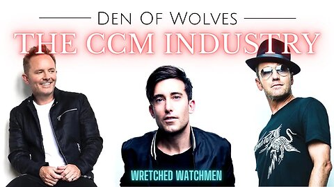 Den Of Wolves: The CCM Industry