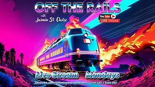 Off the Rails with Jasmin St. Claire