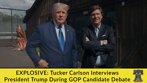 EXPLOSIVE: Tucker Carlson Interviews President Trump During GOP Candidate Debate