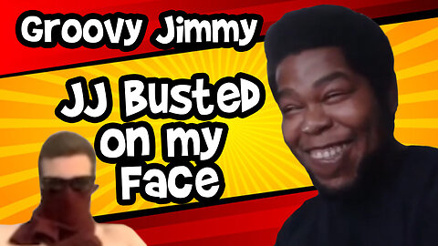 Groovy Jimmy - JJ Busted On My Face ft. The Radio Guy