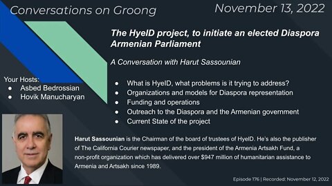 The HyeID project, to initiate an elected Diaspora Armenian Parliament | Ep 176 - November 13, 2022