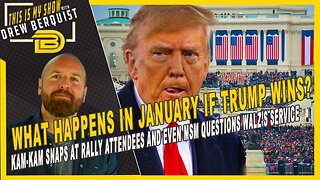 Trump Presser, What Are Democrats Planning for January 2025 & That's Memetastic! | Drew Berquist