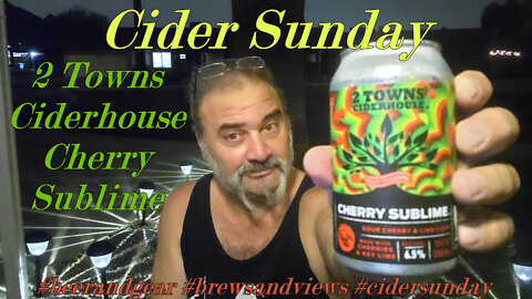 Cider Sunday: 2 Towns Cherry Sublime Cherry Lime Hard Cider 4.0/5