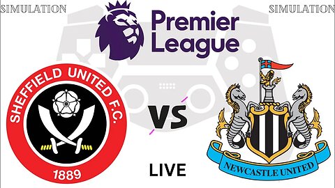 Shefield United vs Newcastle United | SHU vs NEW | Premier League 2023 Live Match | Simulation