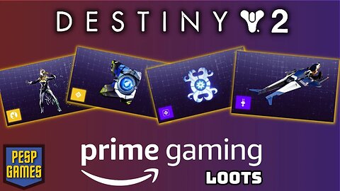 Destiny 2 - Loots Prime Gaming | Resgate até 28/6/2023 | #primegaming