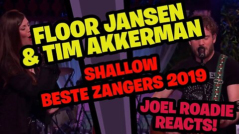 Tim Akkerman & Floor Jansen - Shallow | Beste Zangers 2019 - Roadie Reacts