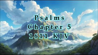 Psalms - Chapter 5 - 1611 - KJV