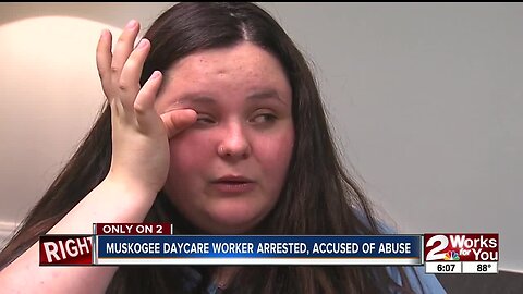 Muskogee daycare worker arrested, accused of abuse