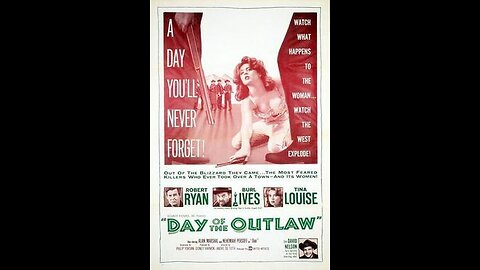 Day Of The Outlaw 1959 Robert Ryan, Burl Ivas & Tina Louise