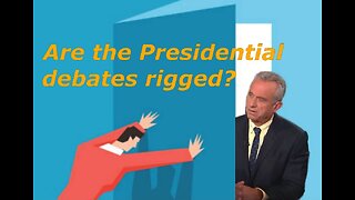 June 23, 2024: Are the Presidential debates rigged?