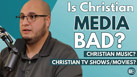 Are Christian Movies and TV Shows Bad? (C.S. Lewis, The Chosen, Worship Music, etc...)