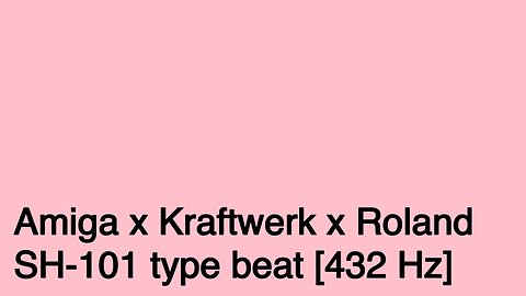 Amiga x Kraftwerk x Roland SH-101 type beat