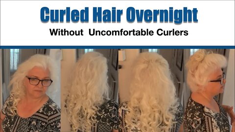 No Heat Curling Overnight Method