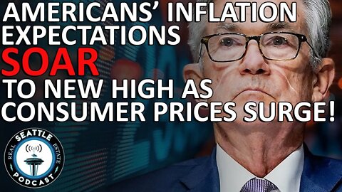 Americans' Inflation Expectations Soar to New High as Consumer Prices Surge