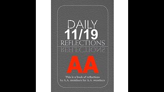 Daily Reflections – November 19 – Alcoholics Anonymous - Read Along