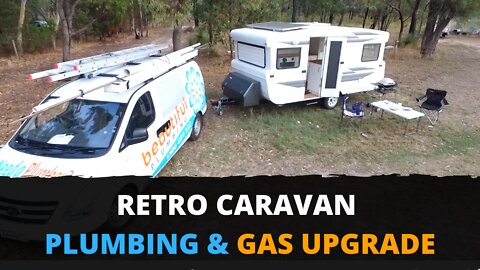 Retro or Vintage Caravan Gas and Plumbing Upgrade