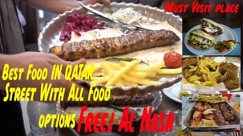 Street Food Of Qatar | Street Al Nasr | Must Visit