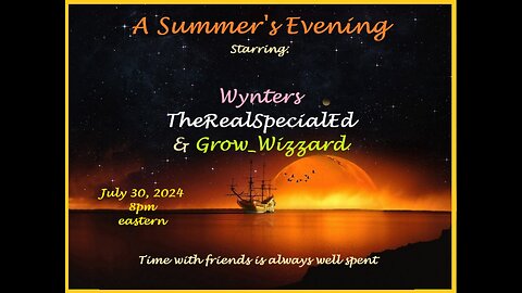 Tuesday Night with Wynters ~ "TheRealSpecialEd & Grow_Wizzard"