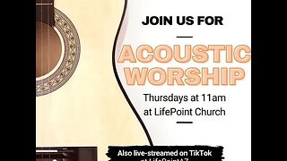 Thursday Acoustic Worship