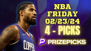 #PRIZEPICKS | BEST PICKS FOR #NBA FRIDAY | 02/23/24 | BEST BETS | #BASKETBALL | TODAY | PROP BETS