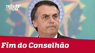 Jair Bolsonaro extingue 'Conselhão' criado por Lula