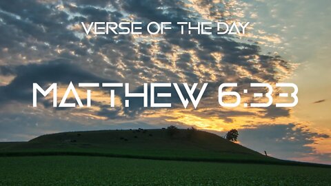 September 28, 2022 - Matthew 6:33 // Verse of the Day