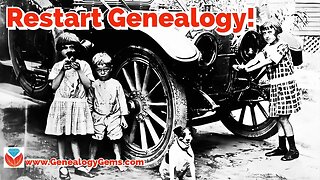 Beginning and Restarting Genealogy Research