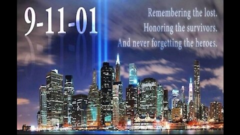 We Will Always Remember September 11th -- In the Year of Our Lord 2001